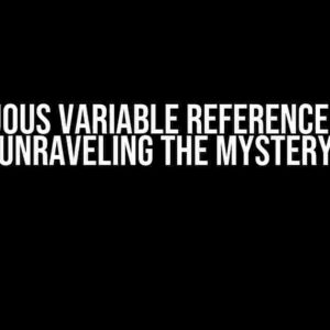 Ambiguous Variable Reference in C++: Unraveling the Mystery